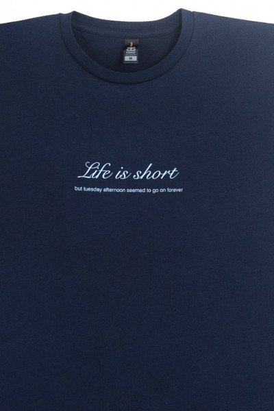 LIFE IS SHORT ON NAVY